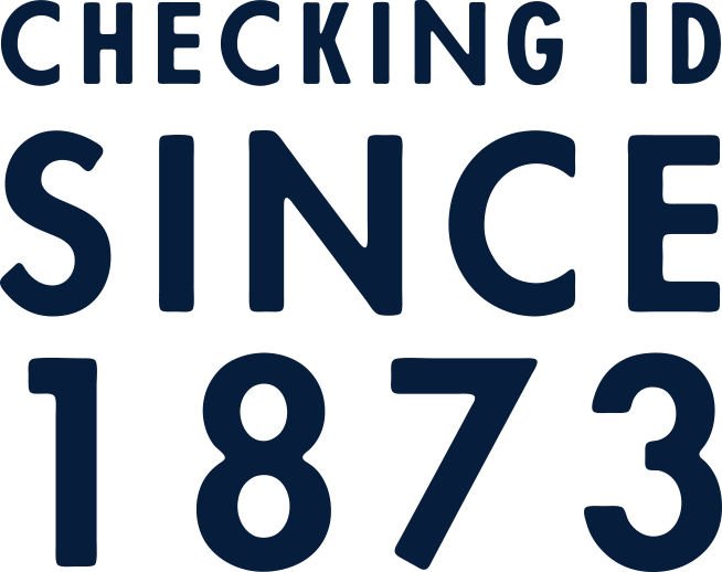 Checking ID since 1873